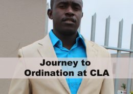 Journey to Ordination at CLA