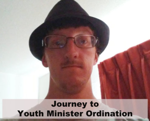 Journey to Youth Minister Ordination